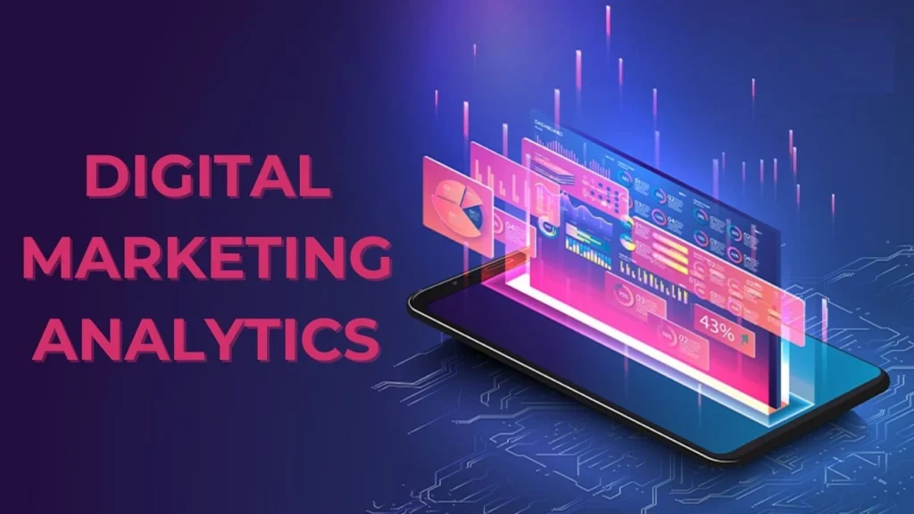 Digital Marketing Analytics
