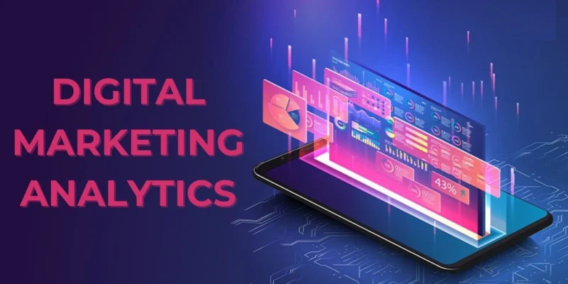 Digital Marketing Analytics