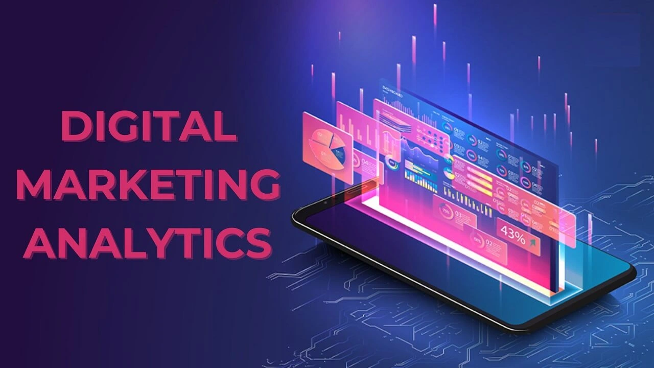 Digital Marketing Analytics