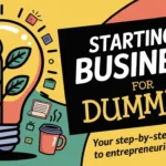 starting a business for dummies
